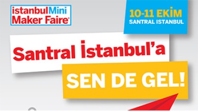 2. İSTANBUL MİNİ MAKER ŞÖLENİ