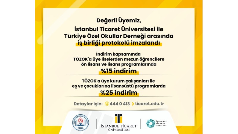 Türkiye Özel Okullar Derneği ile İstanbul Ticaret Üniversitesi arasında imzalanan kurumsal iş birliği protokolü 