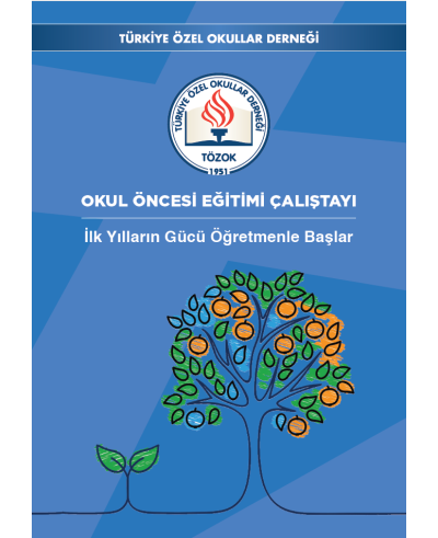 OKUL ÖNCESİ EĞİTİM ÇALIŞTAYI KİTABI