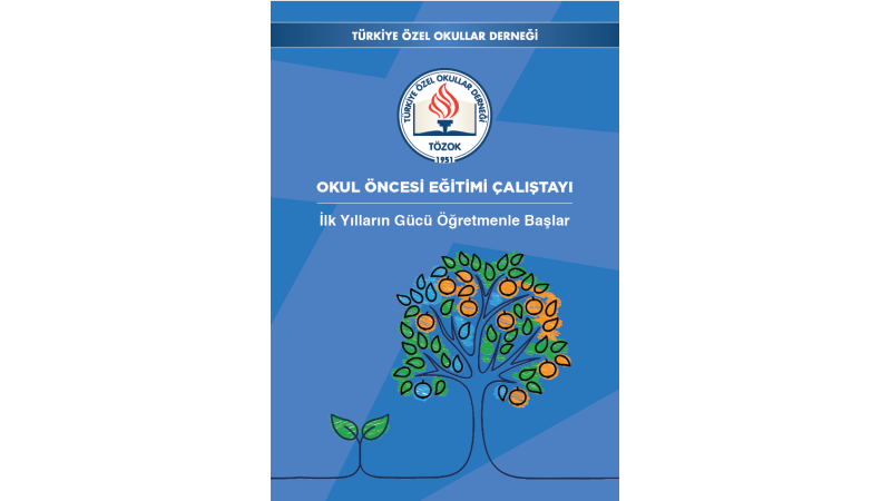OKUL ÖNCESİ EĞİTİM ÇALIŞTAYI KİTABI